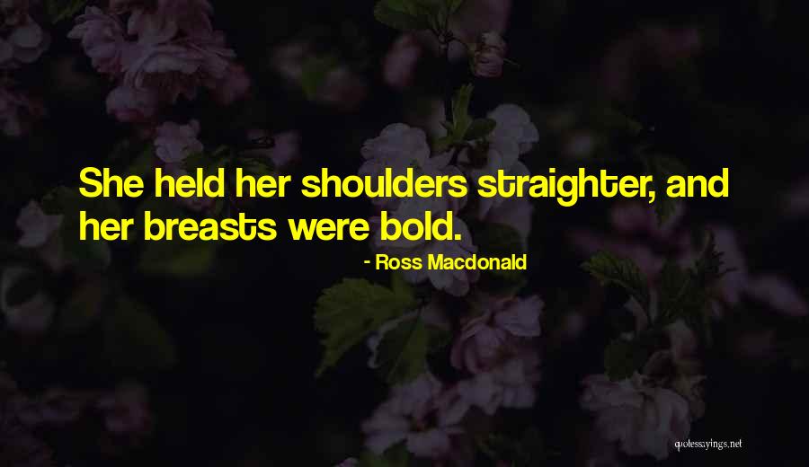 Presos No Estrangeiro Quotes By Ross Macdonald Presos No Estrangeiro Quotes By Ross Macdonald