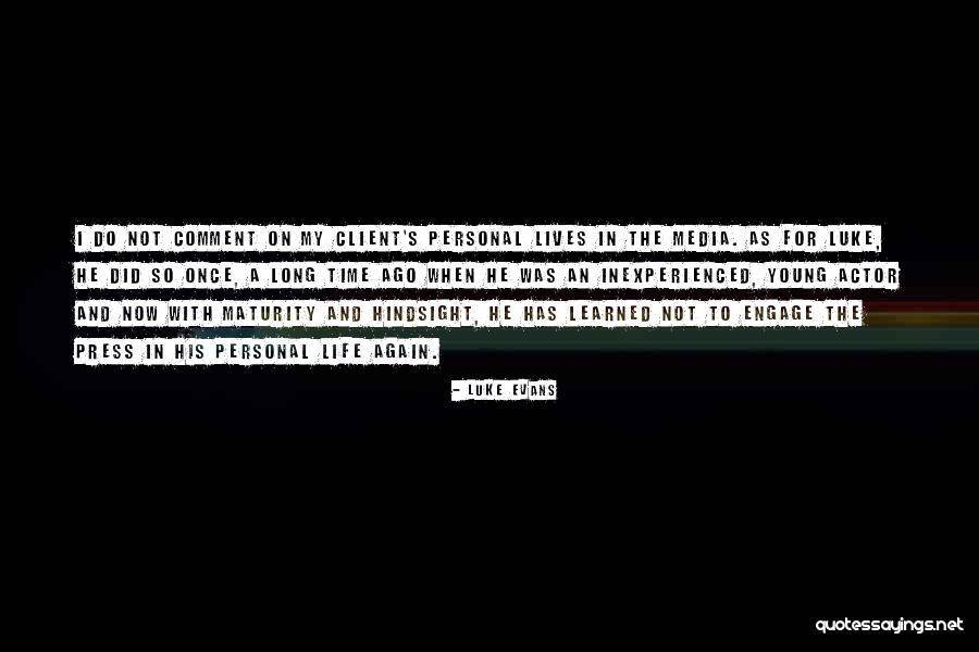 Press And Media Quotes By Luke Evans Press And Media Quotes By Luke Evans
