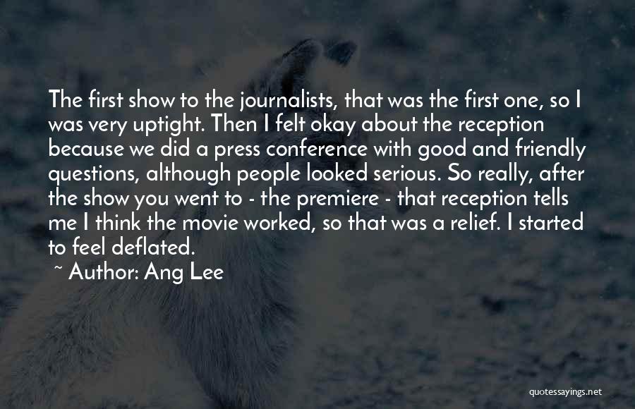 Press Conference Quotes By Ang Lee