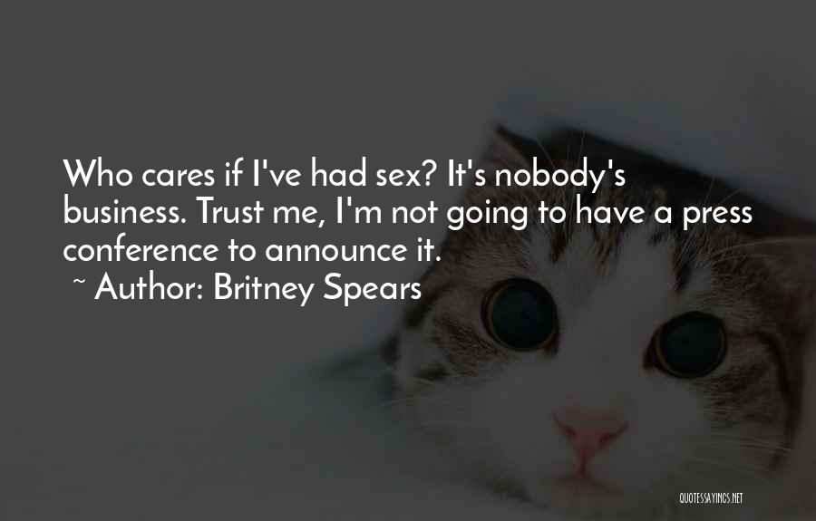 Press Conference Quotes By Britney Spears