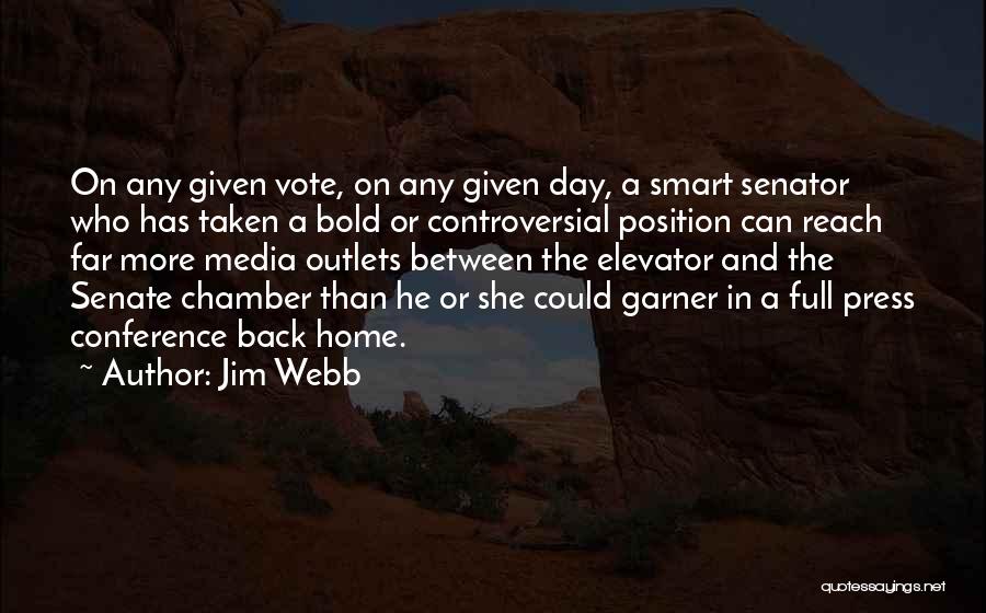 Press Conference Quotes By Jim Webb