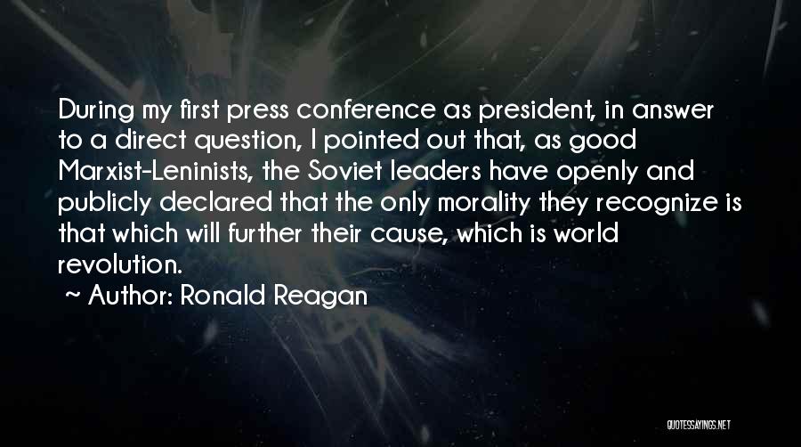 Press Conference Quotes By Ronald Reagan