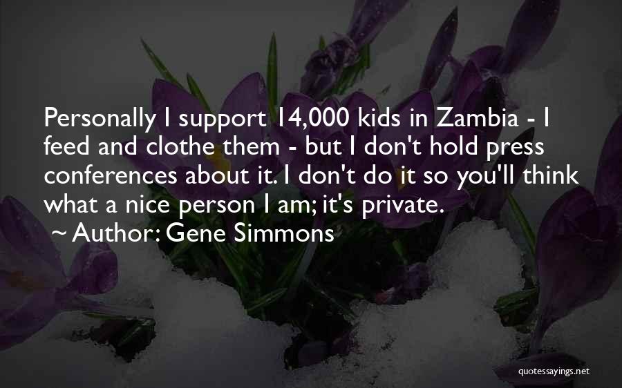 Press Conferences Quotes By Gene Simmons