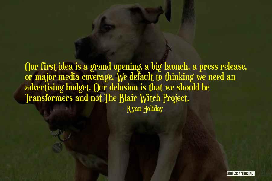 Press Coverage Quotes By Ryan Holiday Press Coverage Quotes By Ryan Holiday