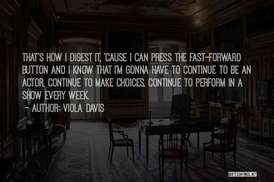 Press Forward Quotes By Viola Davis