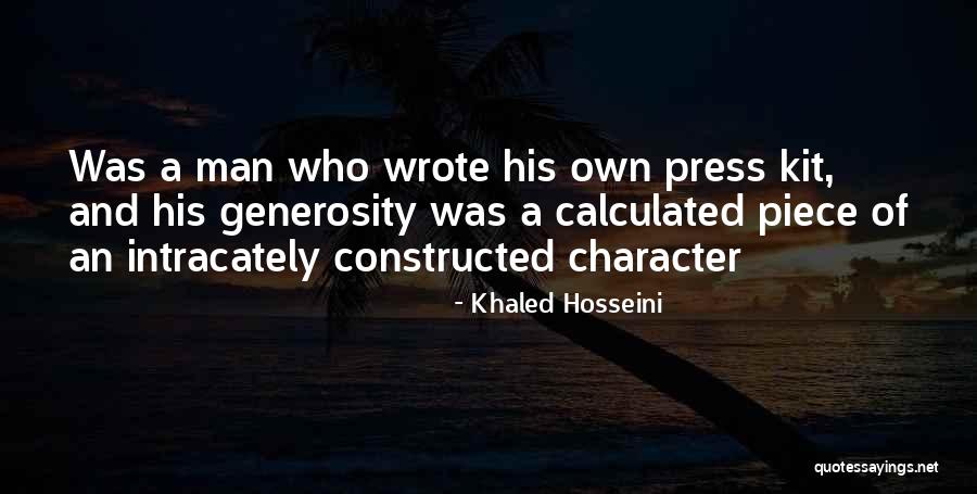 Press Kit Quotes By Khaled Hosseini Press Kit Quotes By Khaled Hosseini