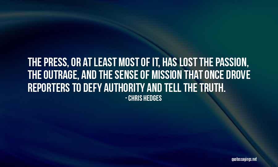 Press Media Quotes By Chris Hedges