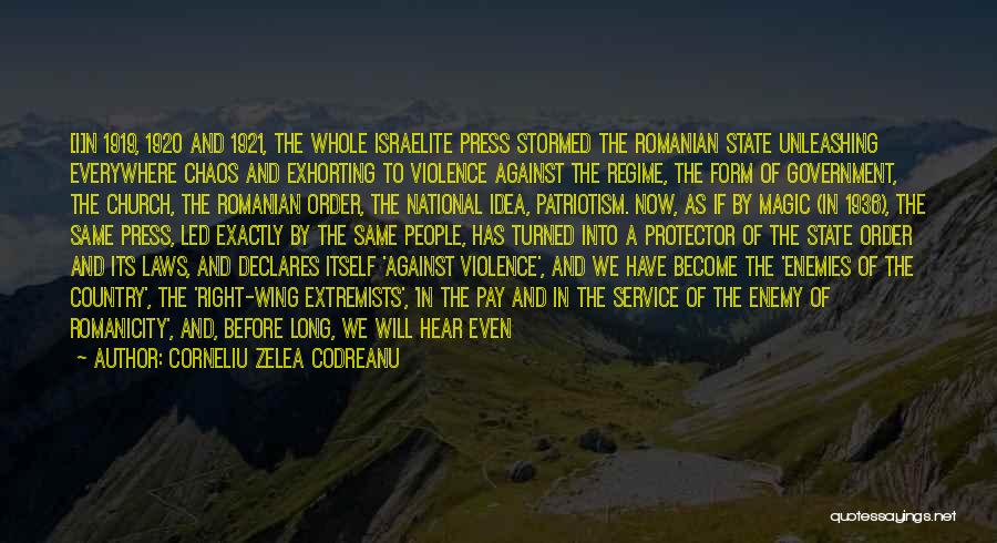 Press Media Quotes By Corneliu Zelea Codreanu