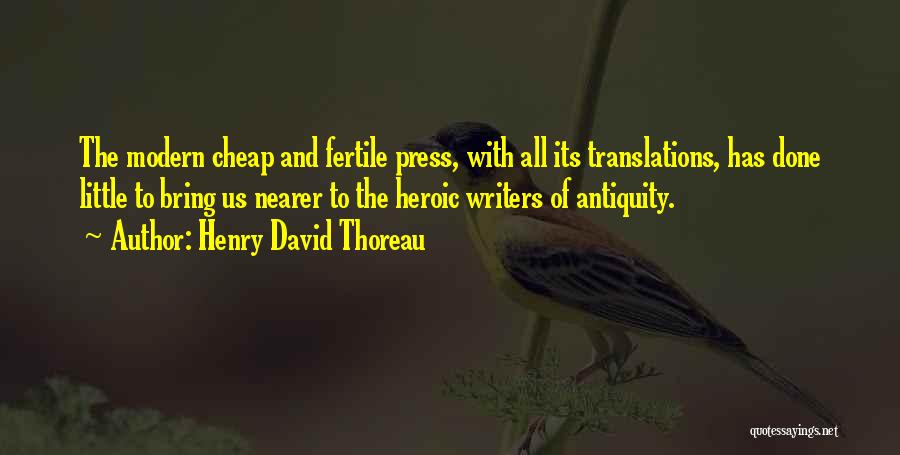 Press Media Quotes By Henry David Thoreau