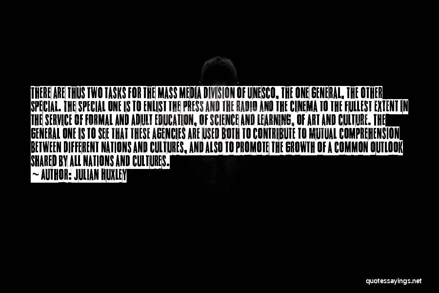 Press Media Quotes By Julian Huxley Press Media Quotes By Julian Huxley
