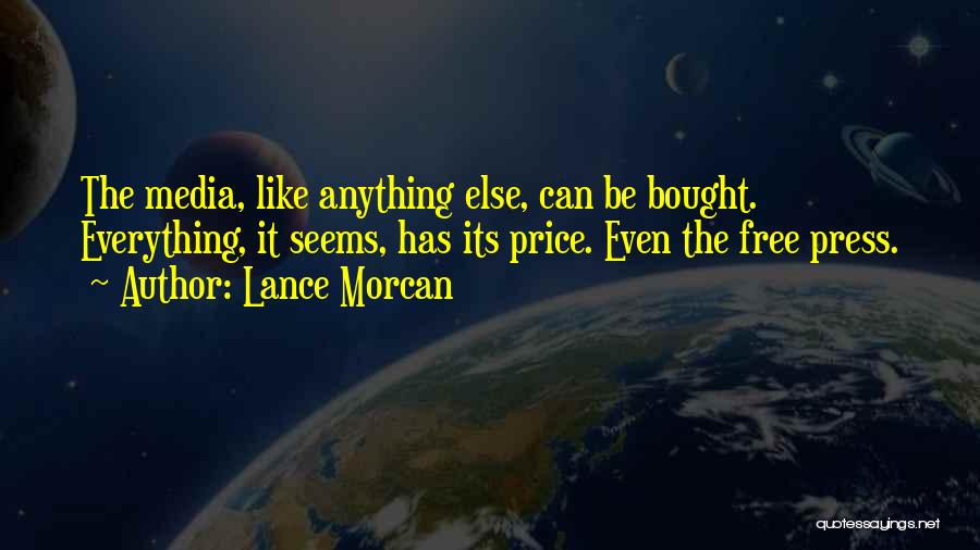 Press Media Quotes By Lance Morcan