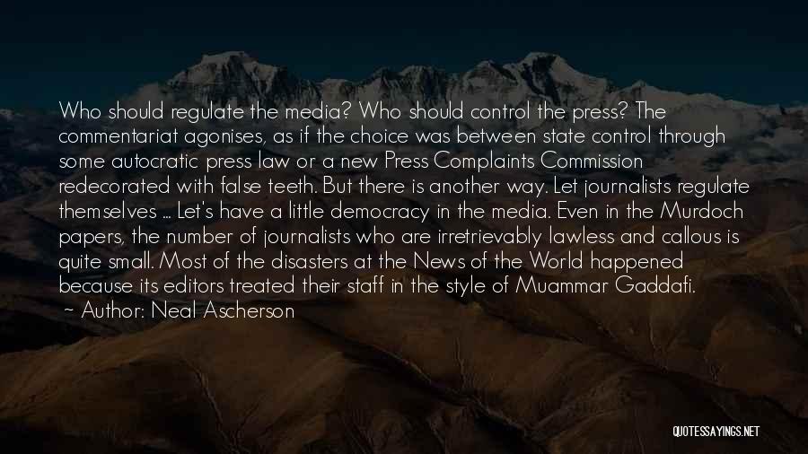 Press Media Quotes By Neal Ascherson Press Media Quotes By Neal Ascherson