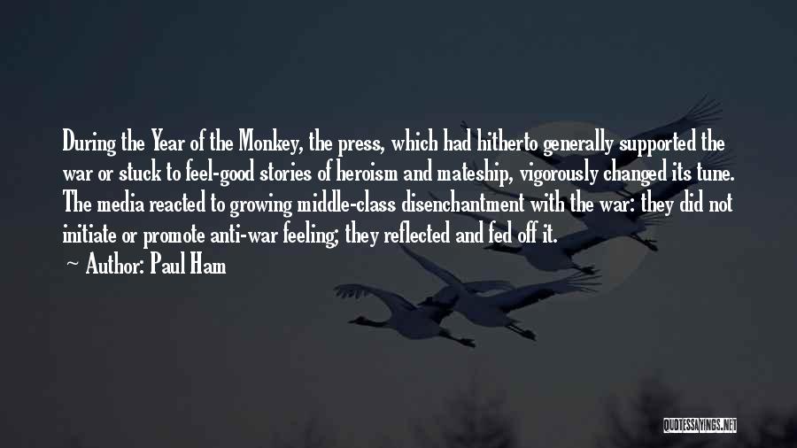 Press Media Quotes By Paul Ham