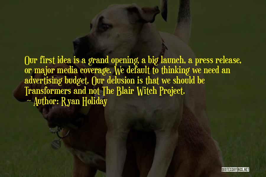 Press Media Quotes By Ryan Holiday