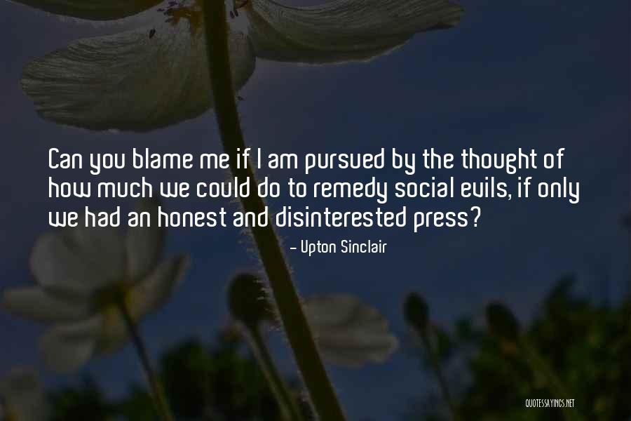 Press Media Quotes By Upton Sinclair