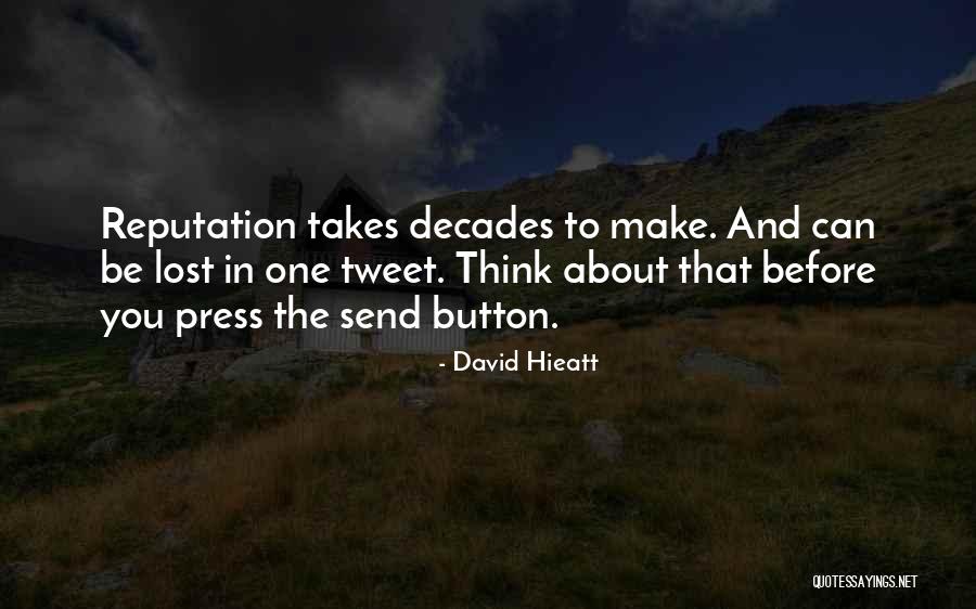 Press On Quotes Quotes By David Hieatt Press On Quotes Quotes By David Hieatt