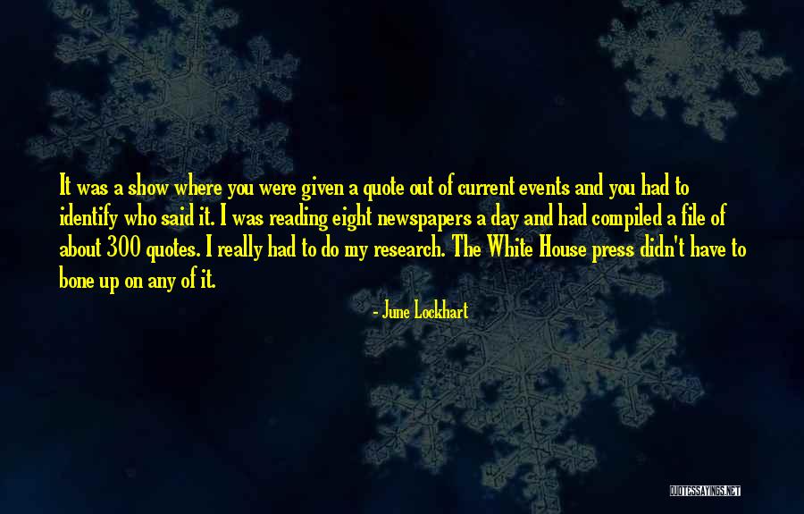 Press On Quotes Quotes By June Lockhart Press On Quotes Quotes By June Lockhart
