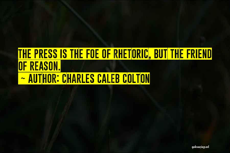Press Quotes By Charles Caleb Colton