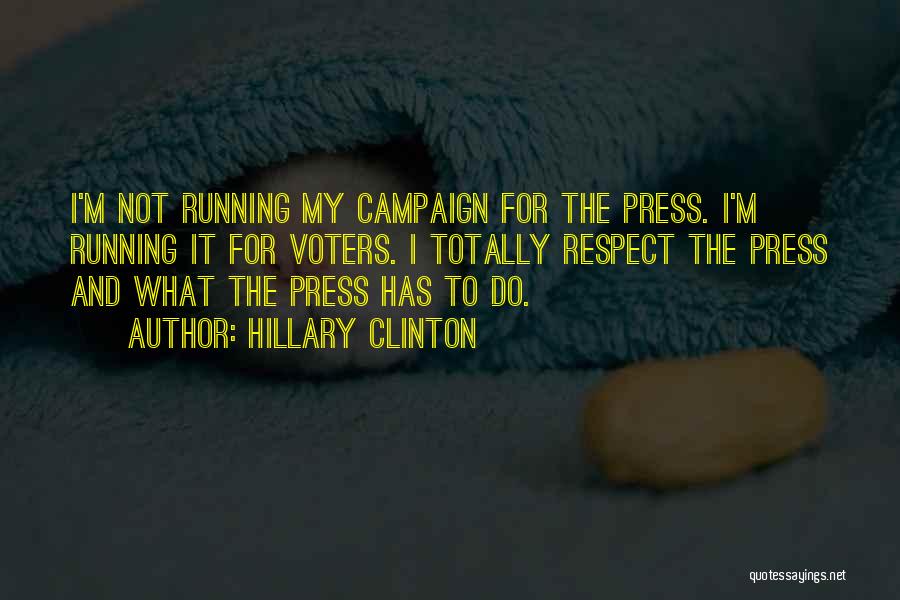 Press Quotes By Hillary Clinton