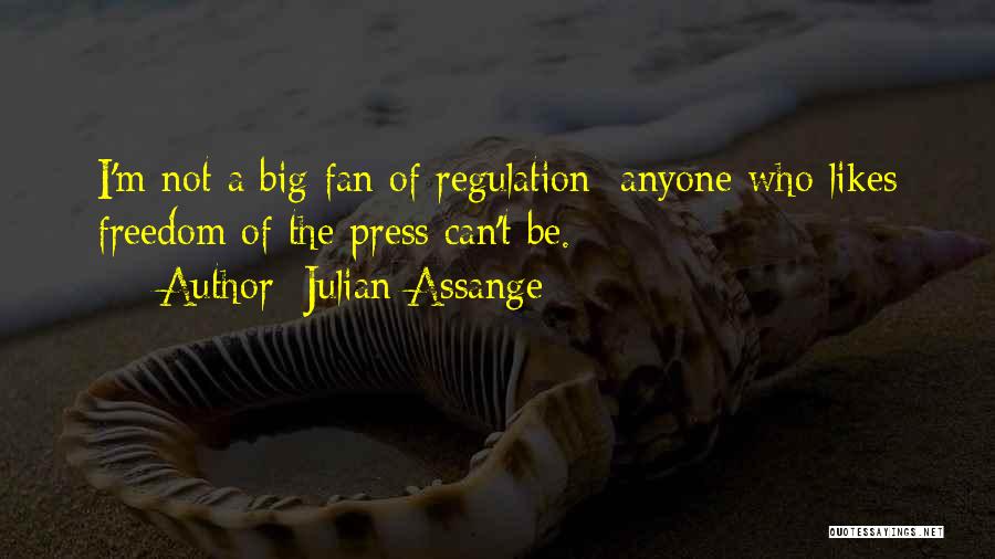 Press Quotes By Julian Assange