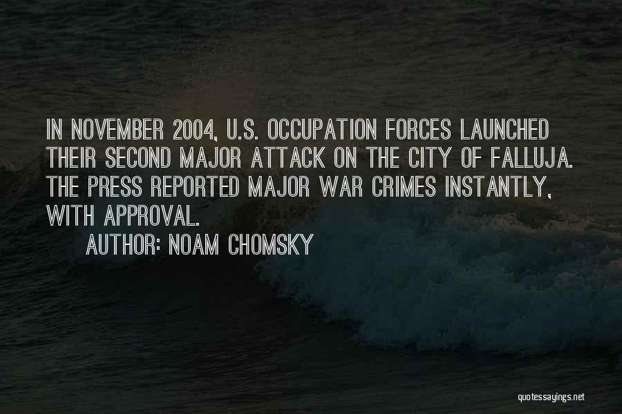 Press Quotes By Noam Chomsky