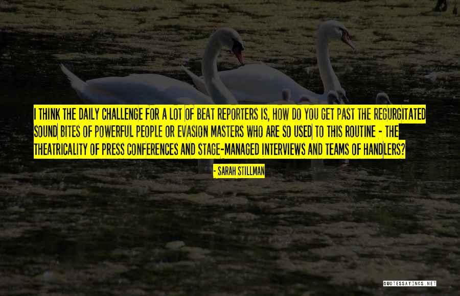 Press Reporters Quotes By Sarah Stillman Press Reporters Quotes By Sarah Stillman