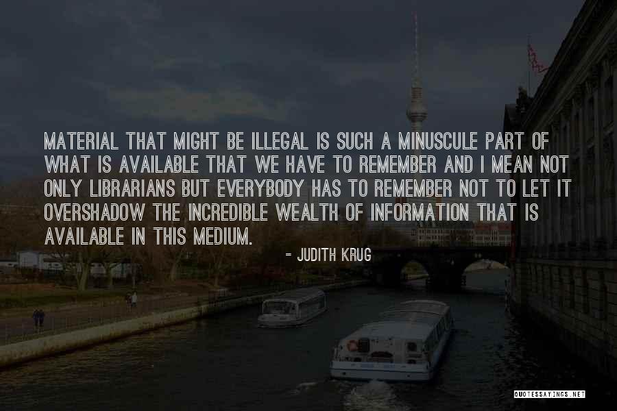 Pressa Quotes By Judith Krug Pressa Quotes By Judith Krug