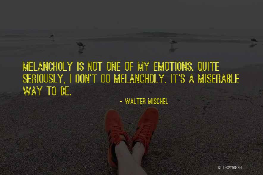 Pressburger And Powell Quotes By Walter Mischel Pressburger And Powell Quotes By Walter Mischel