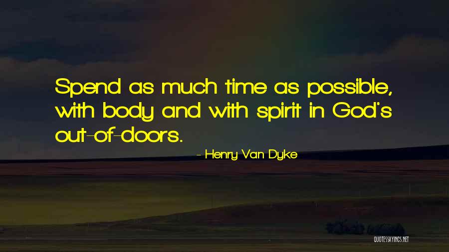 Pressential Quotes By Henry Van Dyke Pressential Quotes By Henry Van Dyke