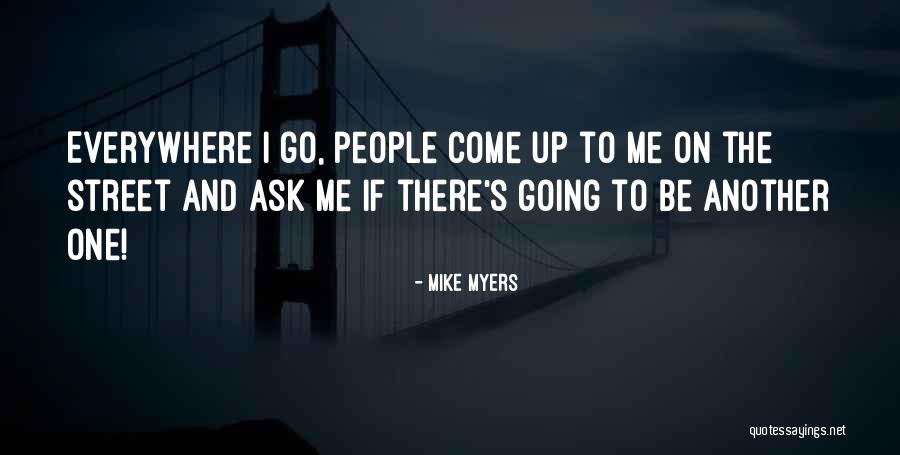 Pressers Sound Quotes By Mike Myers Pressers Sound Quotes By Mike Myers