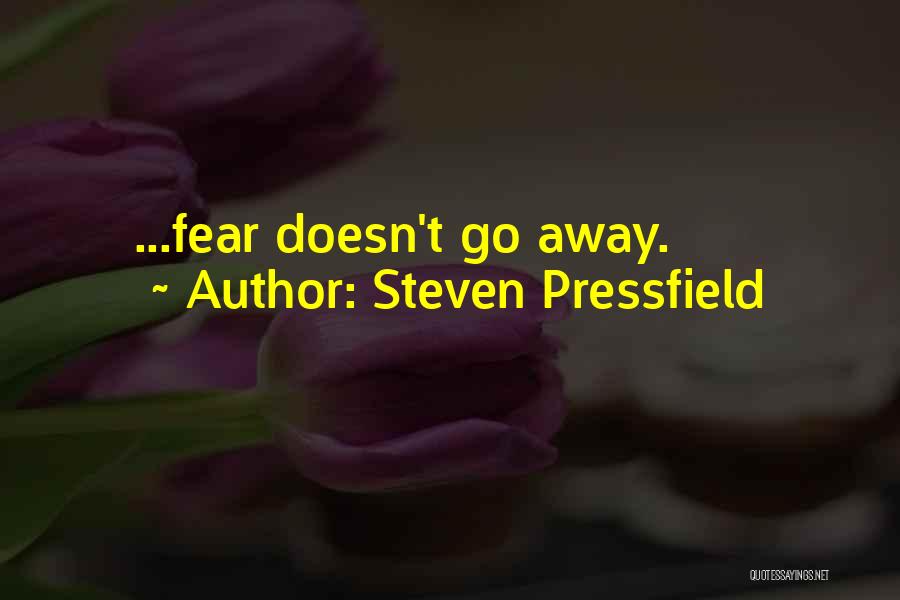 Pressfield Quotes By Steven Pressfield