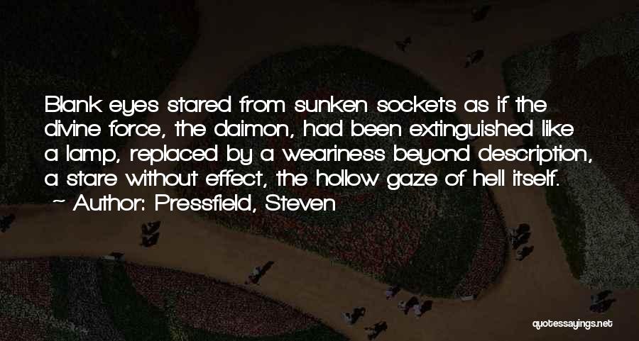 Pressfield, Steven Quotes 1242399