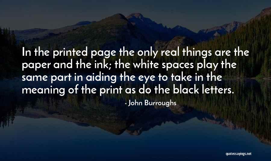 Pressfield Tides Quotes By John Burroughs Pressfield Tides Quotes By John Burroughs