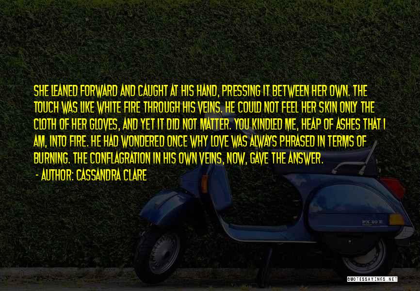 Pressing Forward Quotes By Cassandra Clare