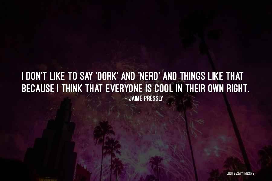 Pressly Jaime Quotes By Jaime Pressly Pressly Jaime Quotes By Jaime Pressly