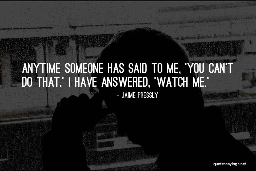 Pressly Jaime Quotes By Jaime Pressly Pressly Jaime Quotes By Jaime Pressly