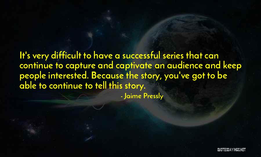 Pressly Jaime Quotes By Jaime Pressly Pressly Jaime Quotes By Jaime Pressly