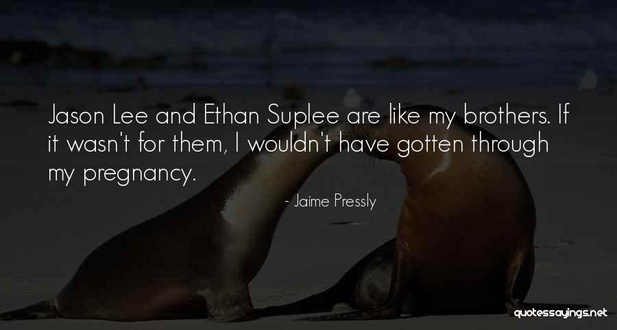 Pressly Jaime Quotes By Jaime Pressly Pressly Jaime Quotes By Jaime Pressly