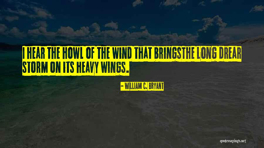 Pressly School Quotes By William C. Bryant