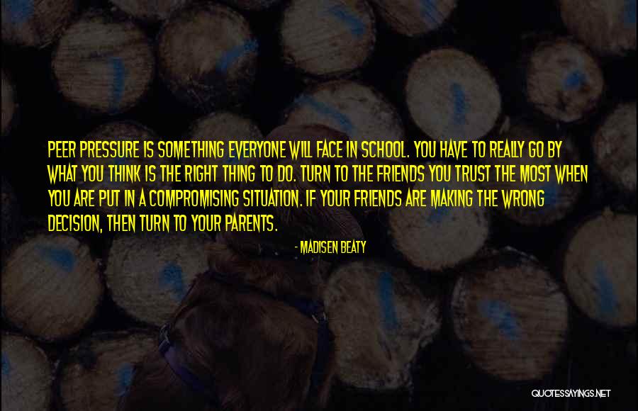Pressure From Parents Quotes By Madisen Beaty Pressure From Parents Quotes By Madisen Beaty