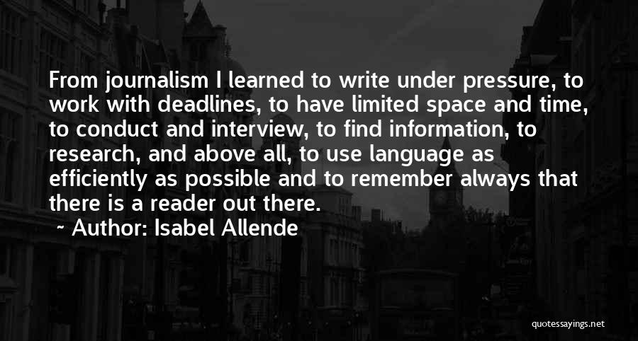 Pressure From Work Quotes By Isabel Allende