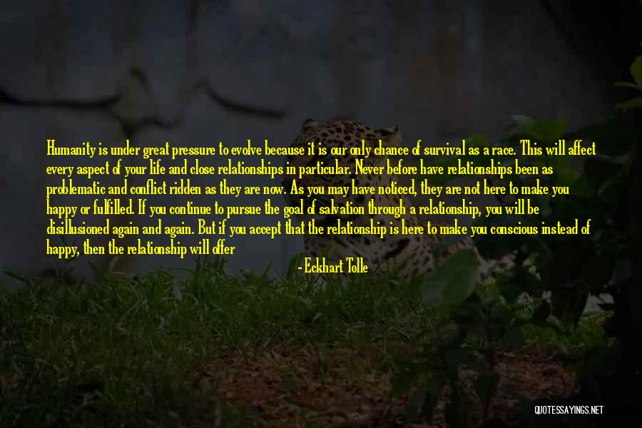 Pressure In Relationships Quotes By Eckhart Tolle Pressure In Relationships Quotes By Eckhart Tolle