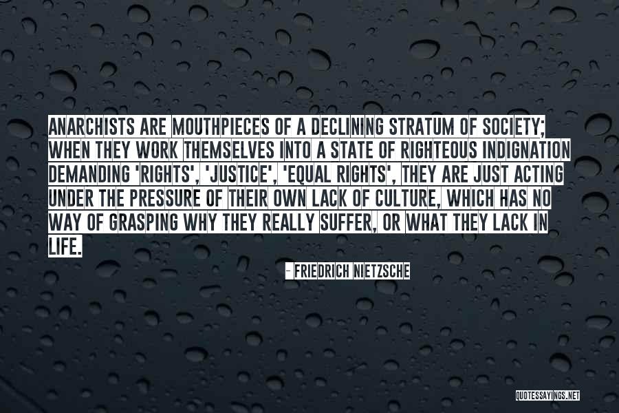 Pressure In Work Quotes By Friedrich Nietzsche