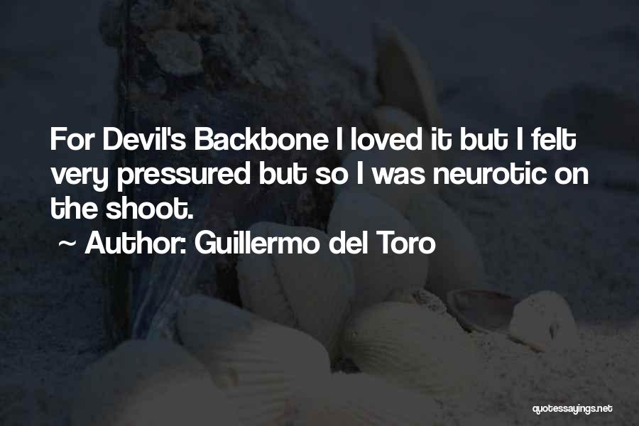 Pressured Quotes By Guillermo Del Toro