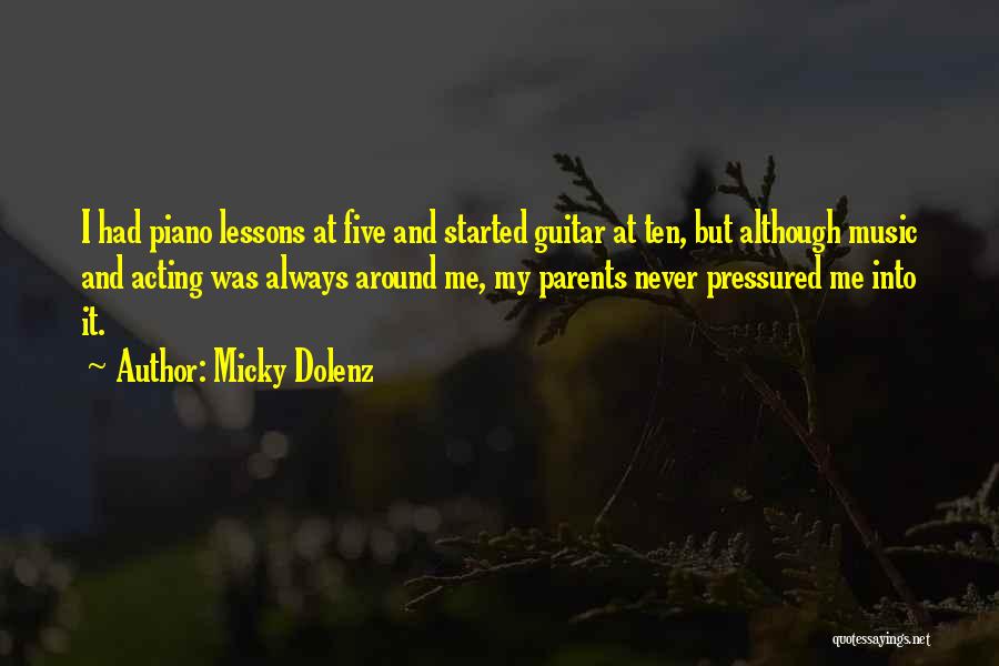 Pressured Quotes By Micky Dolenz