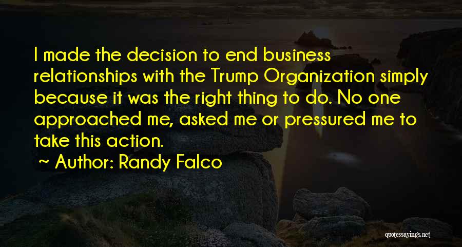 Pressured Quotes By Randy Falco