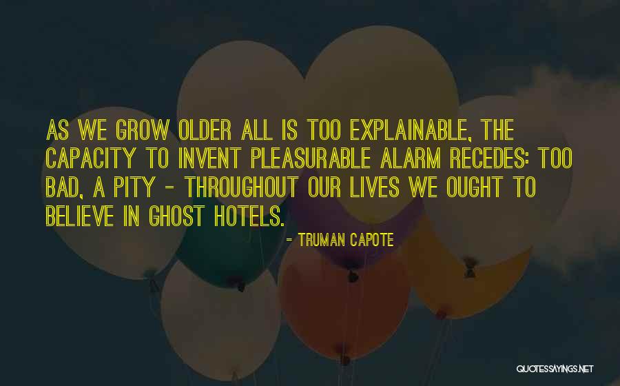 Pressurization Shaft Quotes By Truman Capote Pressurization Shaft Quotes By Truman Capote