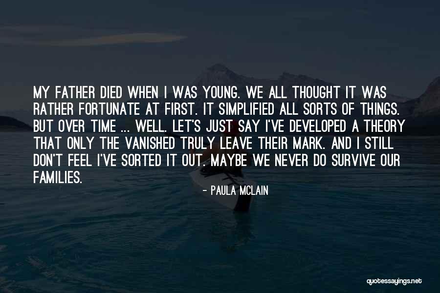 Prestali Quotes By Paula McLain Prestali Quotes By Paula McLain