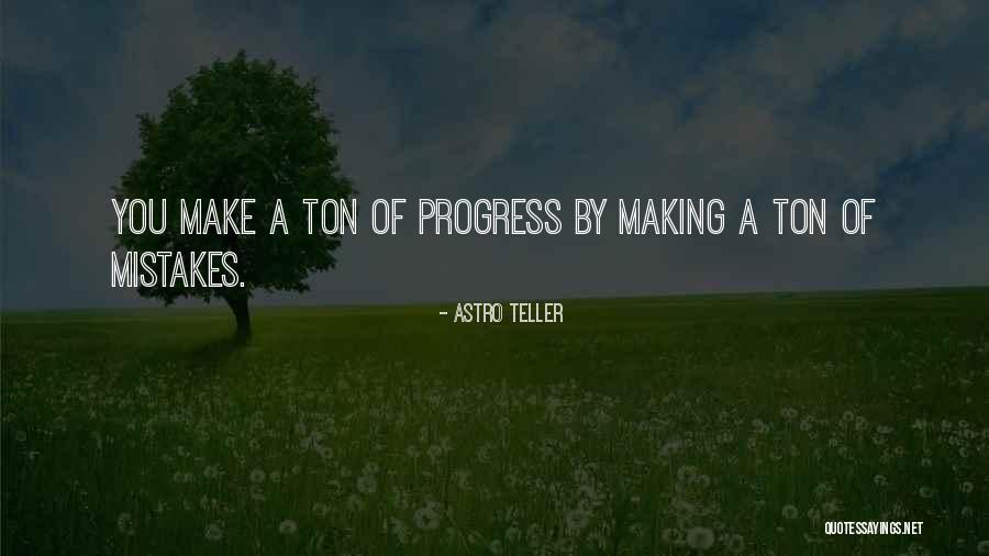 Prestamo Quirografario Quotes By Astro Teller Prestamo Quirografario Quotes By Astro Teller