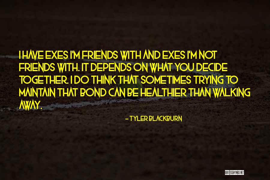 Prestamo Quirografario Quotes By Tyler Blackburn Prestamo Quirografario Quotes By Tyler Blackburn